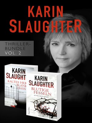 cover image of Karin Slaughter Thriller-Bundle, Volume 2